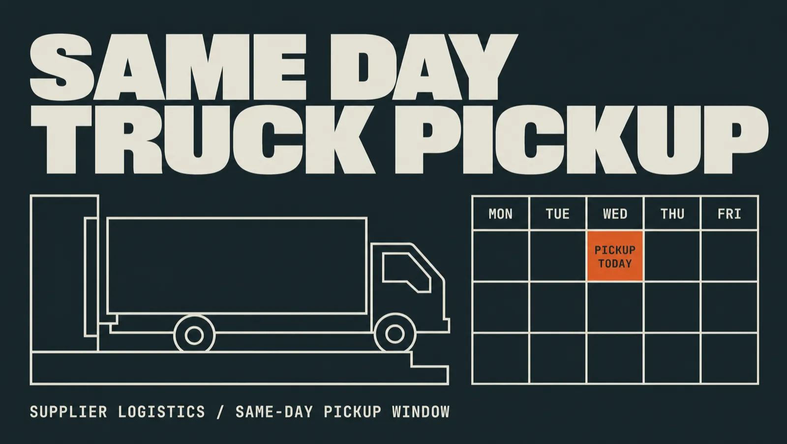 Box truck at a loading dock with a calendar marking the same-day pickup window.